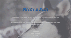 Desktop Screenshot of peskyhusky.co.uk